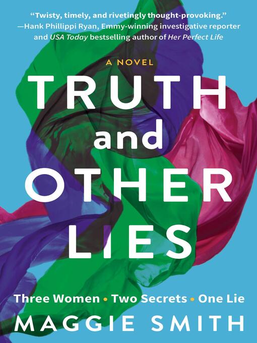 Title details for Truth and Other Lies by Maggie Smith - Available